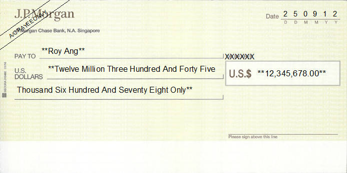 Printed Cheque of J.P. Morgan Chase Bank (USD) in Singapore Printed Cheque of J.P. Morgan Chase Bank (USD) in Singapore