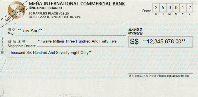 Printed Cheque of Mega International Commercial Bank in Singapore Printed Cheque of Mega International Commercial Bank in Singapore