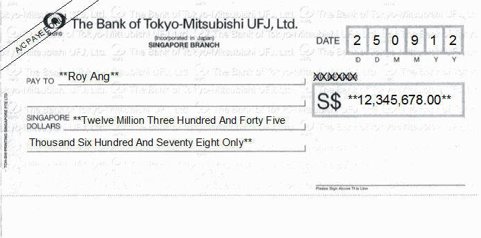 Printed Cheque of The Bank of Tokyo-Mitsubishi UFJ Singapore Printed Cheque of The Bank of Tokyo-Mitsubishi UFJ Singapore